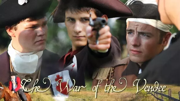 Watch The War of the Vendee Trailer