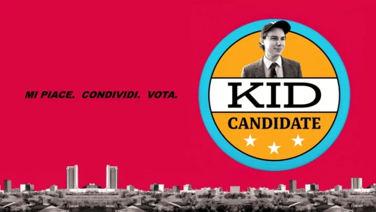 Watch Kid Candidate Trailer