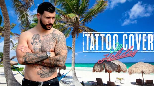 Tattoo Fixers on Holiday