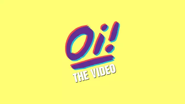Oi! The Video - Part One