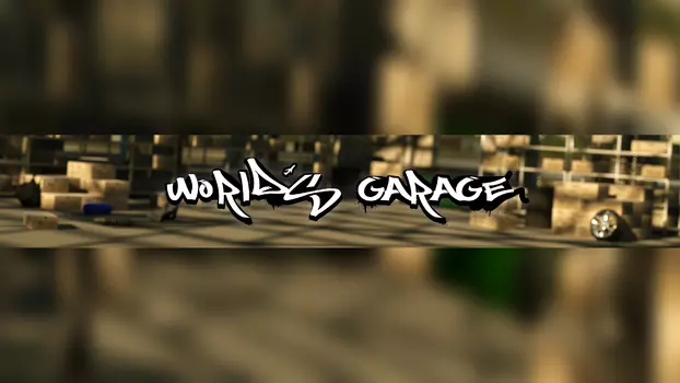 World's Garage