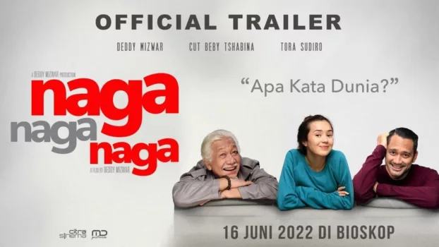 Watch Naga Naga Naga Trailer