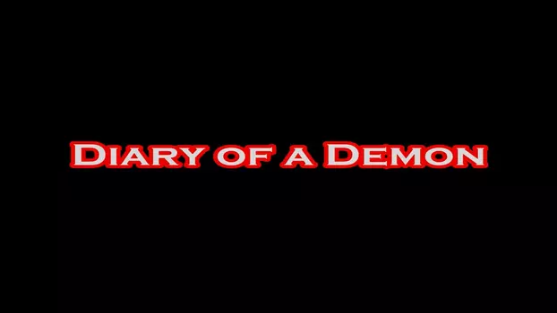 Watch Diary of a Demon Trailer