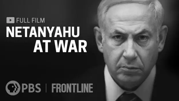 Netanyahu at War