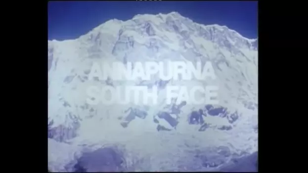 Watch The Hard Way-Annapurna South Face Trailer