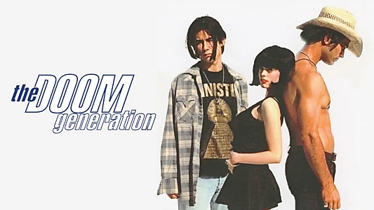 The Doom Generation