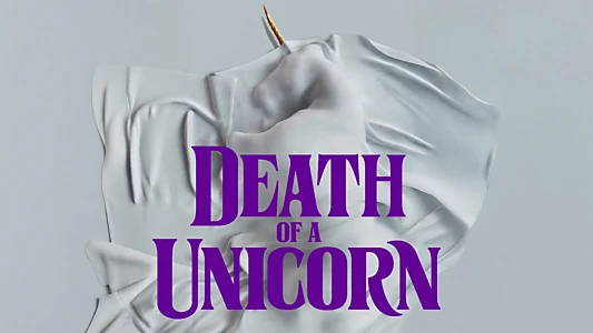 Death of a Unicorn