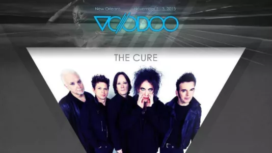 The Cure: Voodoo Festival Live