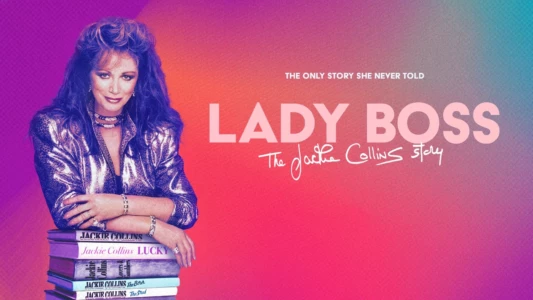 Watch Lady Boss: The Jackie Collins Story Trailer