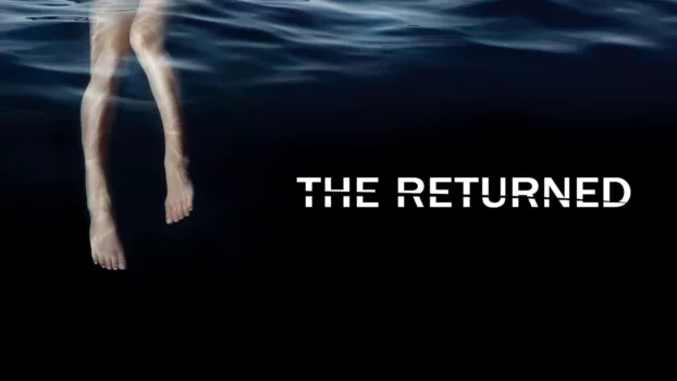 Watch The Returned Trailer