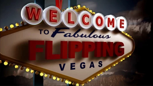 Watch Flipping Vegas Trailer