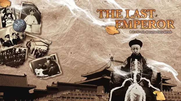 Puyi, the Last Emperor of China