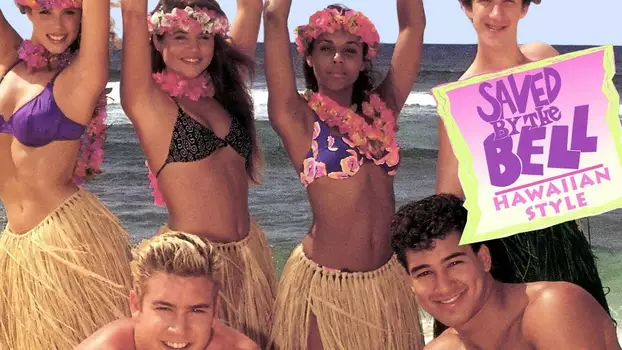 Watch Saved by the Bell: Hawaiian Style Trailer