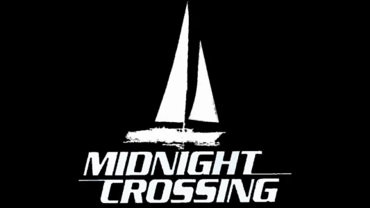 Watch Midnight Crossing Trailer