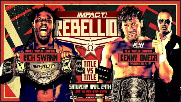 Watch IMPACT Wrestling: Rebellion Trailer