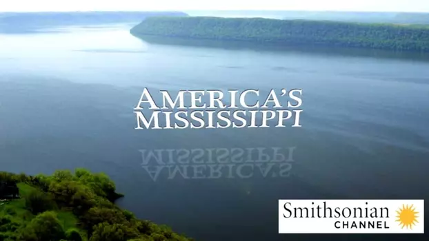 America's Mississippi