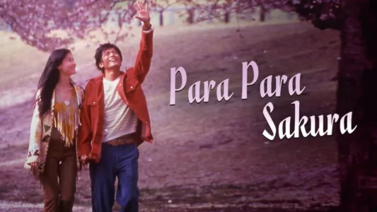 Watch Para Para Sakura Trailer