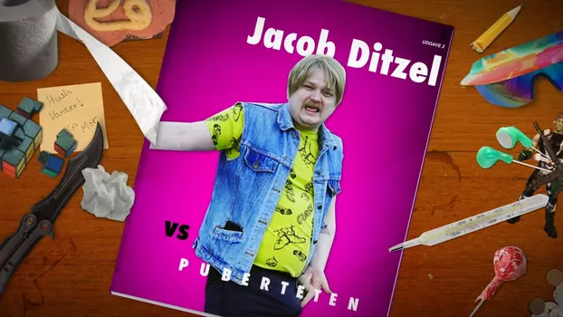 Jacob Ditzel vs. Puberteten