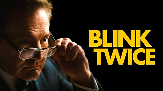 Blink Twice
