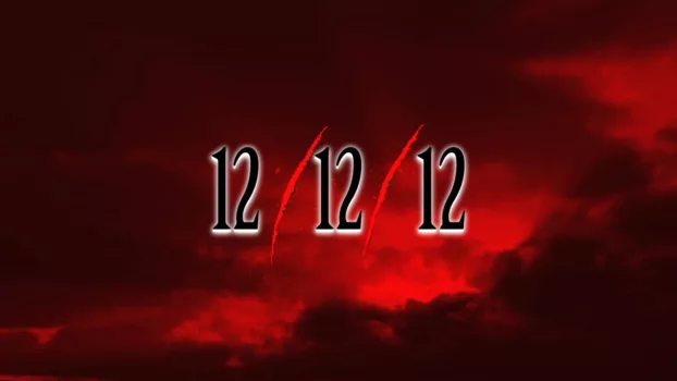 Watch 12/12/12 Trailer