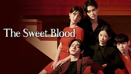 The Sweet Blood