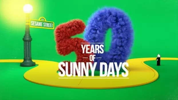 Watch Sesame Street: 50 Years Of Sunny Days Trailer