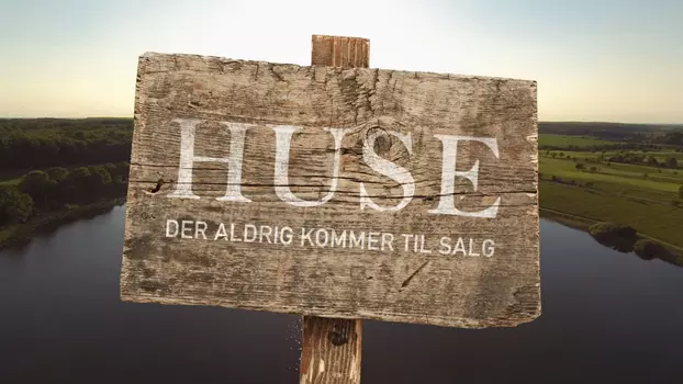 Huse der aldrig kommer til salg