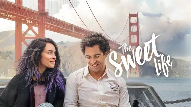 Watch The Sweet Life Trailer