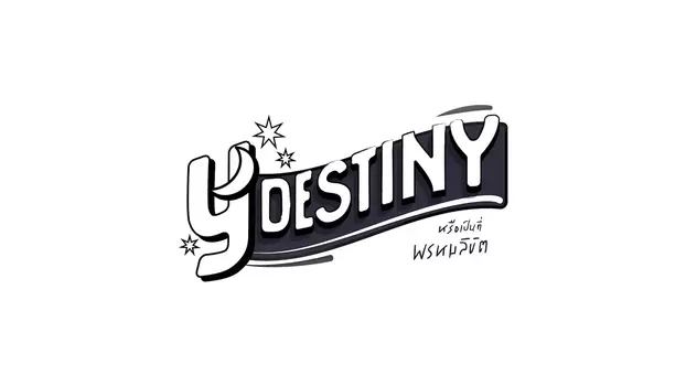 Watch Y Destiny Trailer