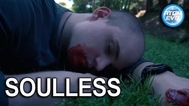 Watch Soulless Trailer