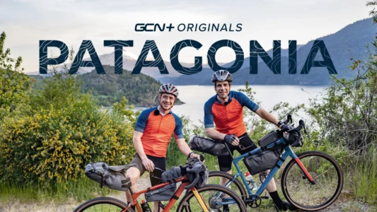 Watch Patagonia: A Ride Into the Wild Trailer