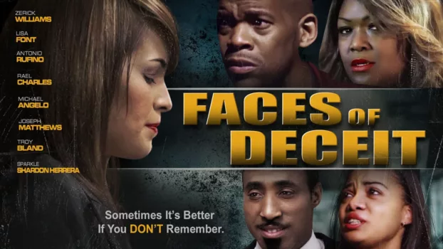 Watch Faces of Deceit Trailer