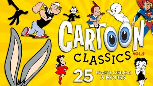 Cartoon Classics - Vol. 2: 25 Favorite Cartoons - 3 Hours