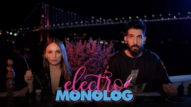 Electro Monolog