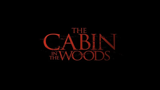 The Cabin in the Woods