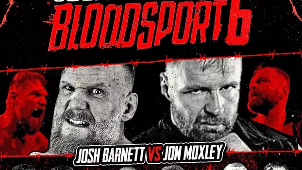 GCW Josh Barnett’s Bloodsport 6