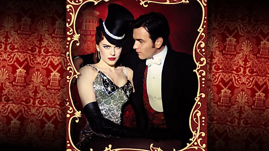 Watch Moulin Rouge! Trailer