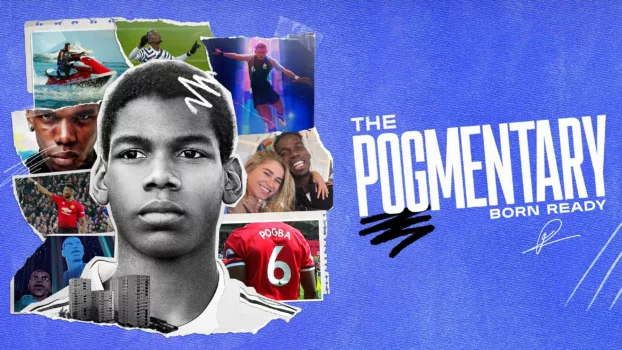 Watch The Pogmentary: Born Ready Trailer