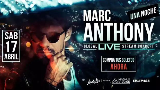Marc Anthony - Una Noche (Full Concert)