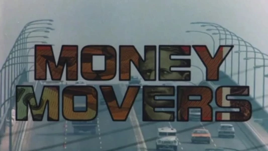Watch Money Movers Trailer