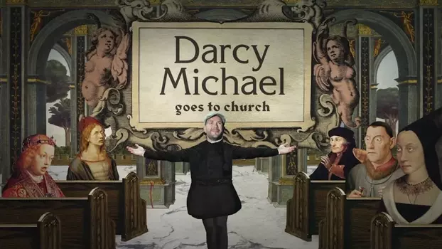Watch Darcy Michael Goes to Church Trailer