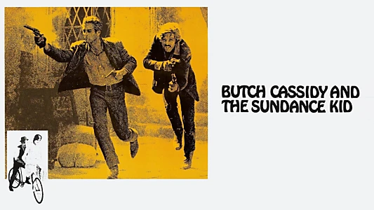 Butch Cassidy and the Sundance Kid