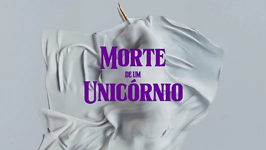 Death of a Unicorn