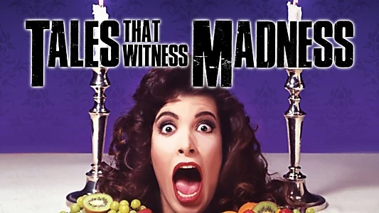 Watch Tales That Witness Madness Trailer