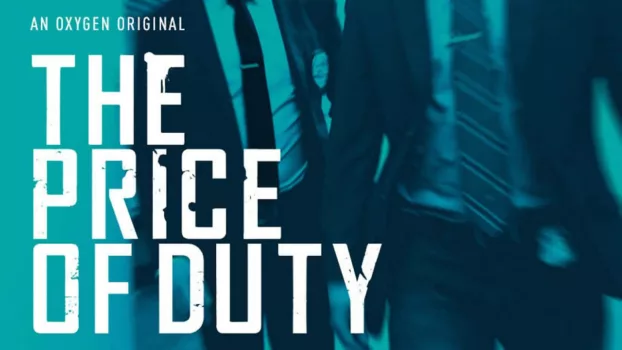 Watch The Price of Duty Trailer