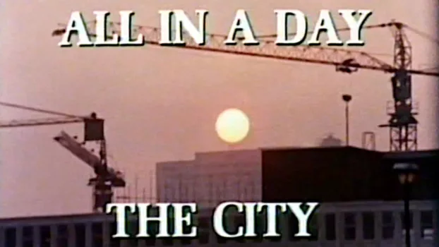 Watch All in a Day: The City Trailer