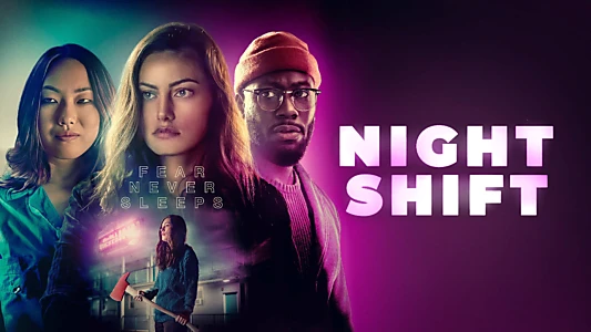 Watch Night Shift Trailer