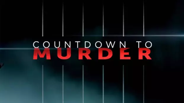 Watch Countdown to Murder Trailer