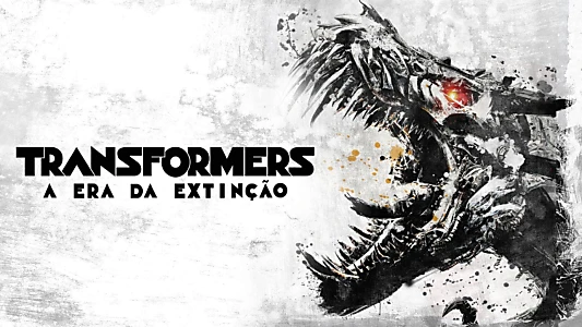 Transformers: Age of Extinction