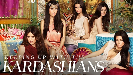 Keeping Up with the Kardashians